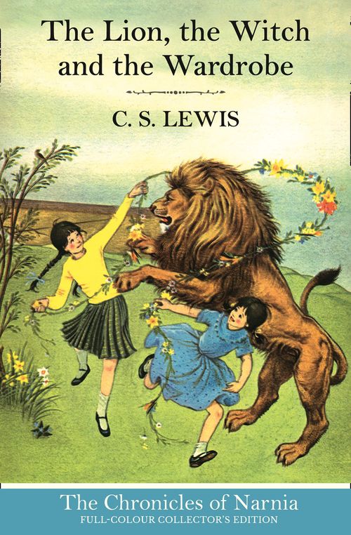 The Lion, the Witch and the Wardrobe — C.S. Lewis