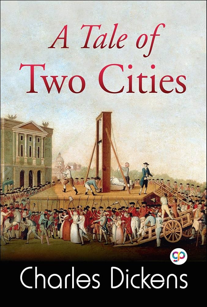 A Tale of Two Cities — Charles Dickens