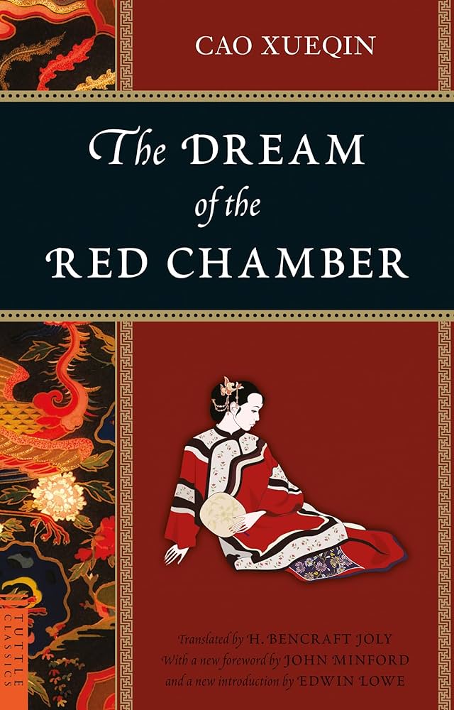 Dream of the Red Chamber — Cao Xueqin