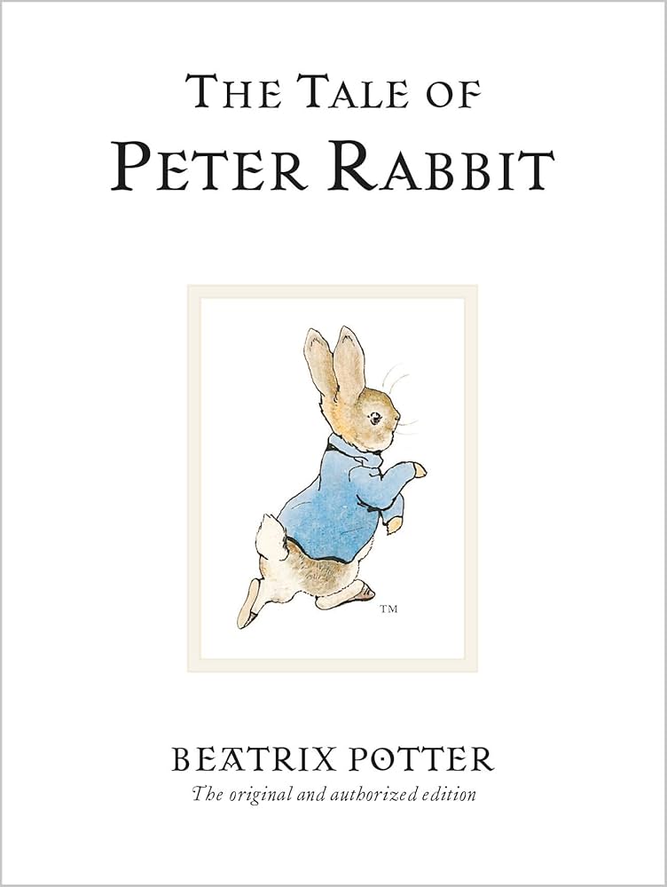 The Tale of Peter Rabbit — Beatrix Potter