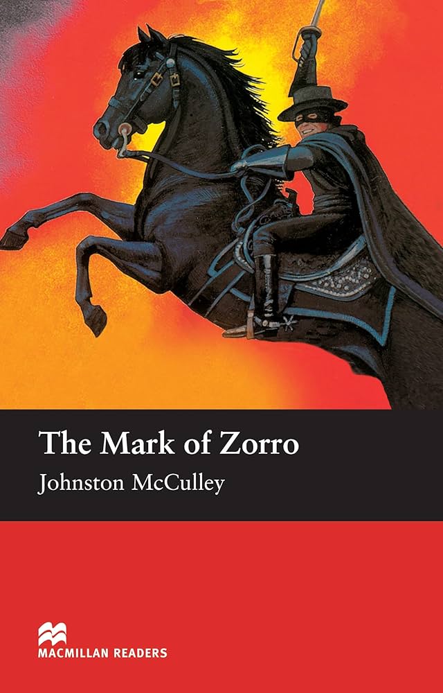 The Mark of Zorro — Johnston McCulley